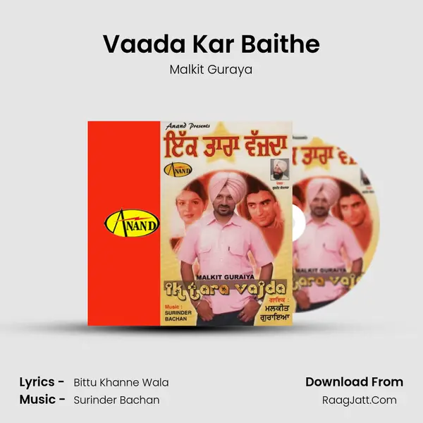 Vaada Kar Baithe MP3 Song by Malkit Guraya Cover