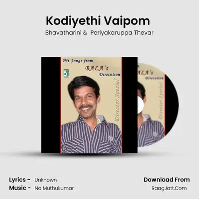 Kodiyethi Vaipom (From Pithamagan) mp3 song