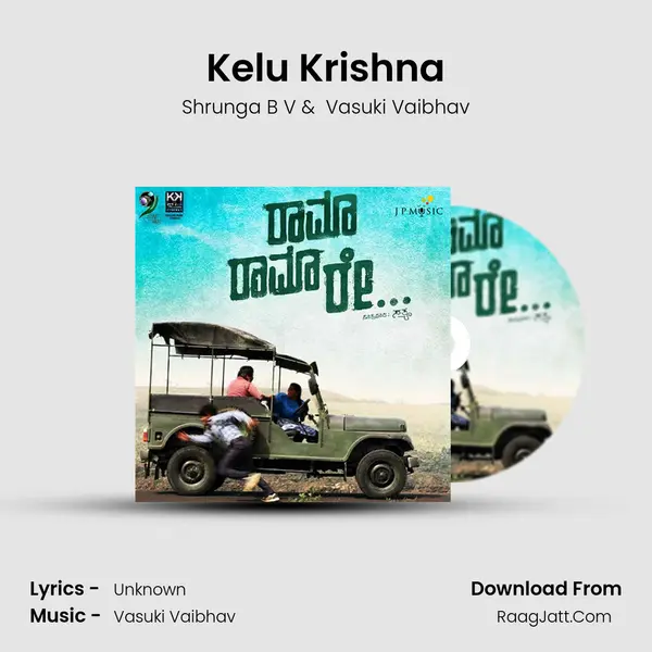 Kelu Krishna MP3 Song by Shrunga B V Cover