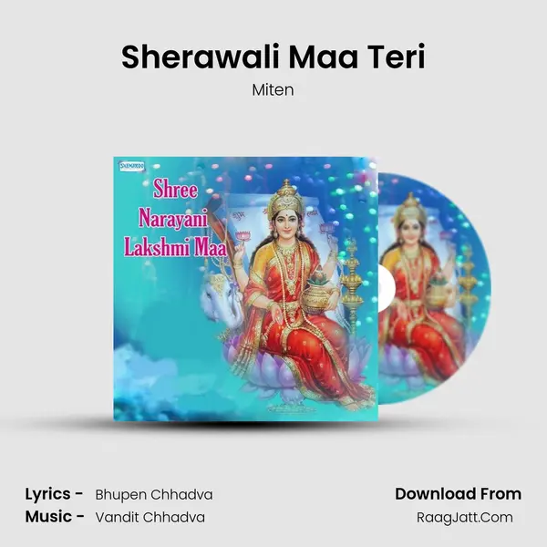 Sherawali Maa Teri MP3 Song by Miten Cover