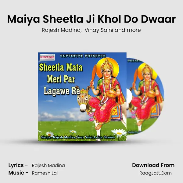 Maiya Sheetla Ji Khol Do Dwaar MP3 Song by Rajesh Madina Cover