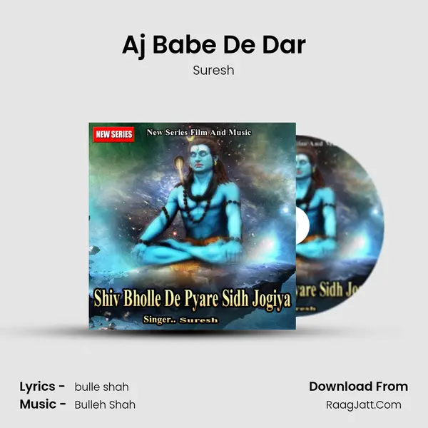 Aj Babe De Dar MP3 Song by Suresh Cover
