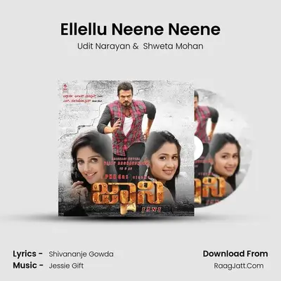 Ellellu Neene Neene MP3 Song by Udit Narayan Cover
