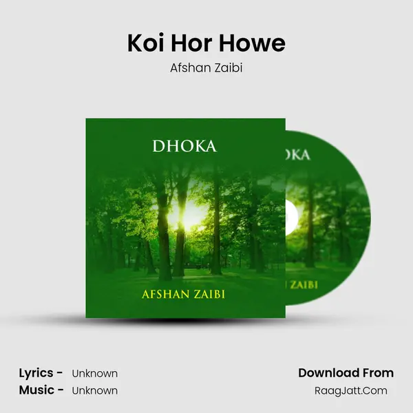 Koi Hor Howe MP3 Song by Afshan Zaibi Cover