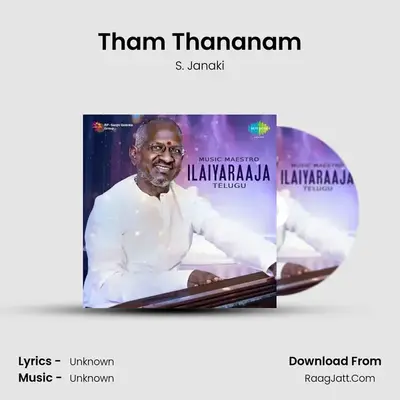 Tham Thananam MP3 Song by S. Janaki Cover