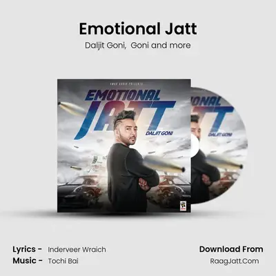 Emotional Jatt MP3 Song by Daljit Goni Cover