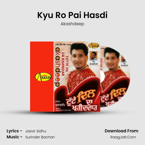 Kyu Ro Pai Hasdi mp3 song