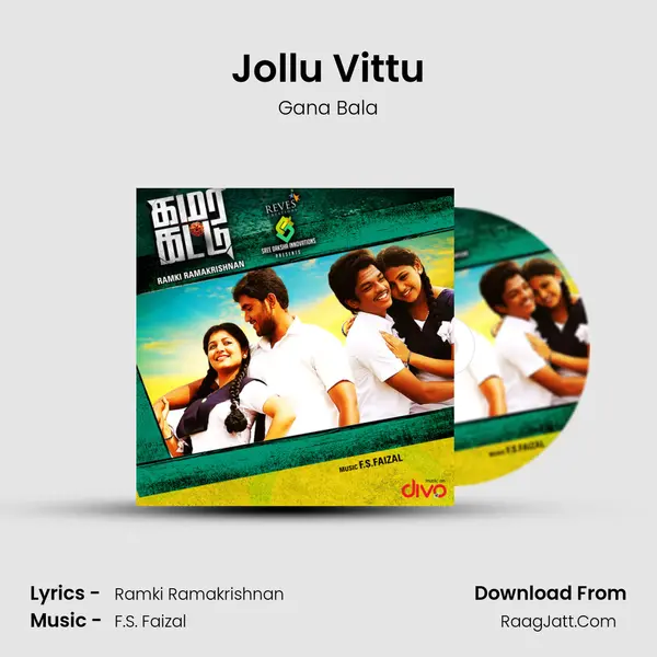 Jollu Vittu MP3 Song by Gana Bala Cover