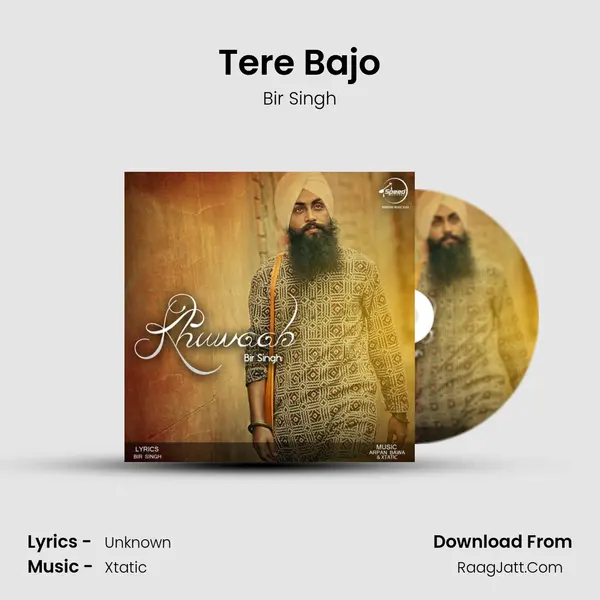 Tere Bajo MP3 Song by Bir Singh Cover
