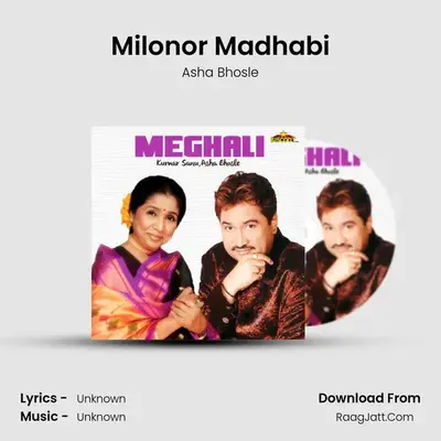 Milonor Madhabi MP3 Song by Asha Bhosle Cover