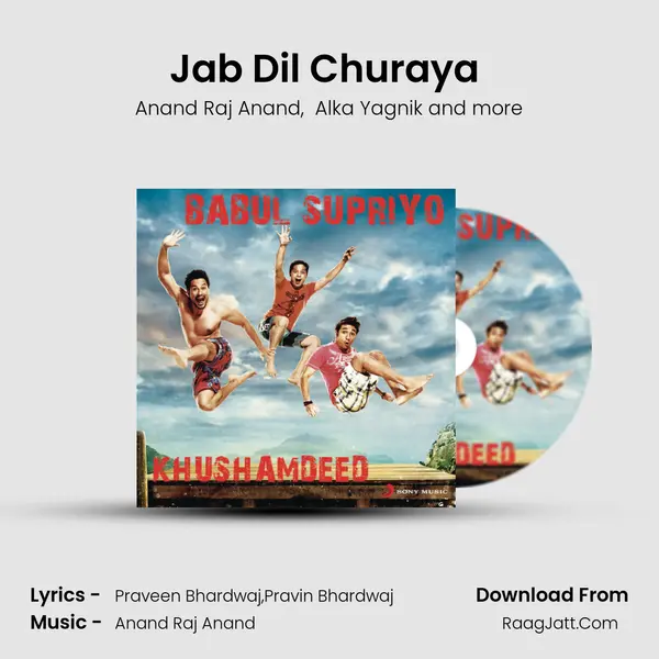 Jab Dil Churaya (From 