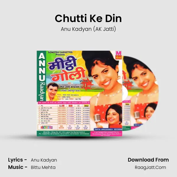 Chutti Ke Din MP3 Song by Anu Kadyan (AK Jatti) Cover