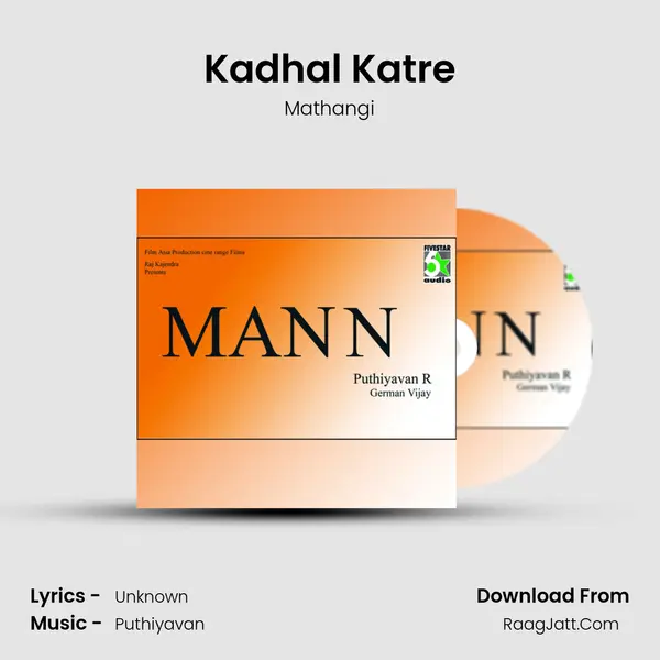Kadhal Katre MP3 Song by Mathangi Cover