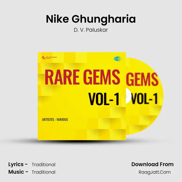 Nike Ghungharia MP3 Song by D. V. Paluskar Cover