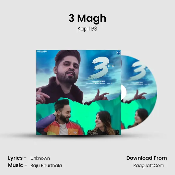 3 Magh MP3 Song by Kapil B3 Cover