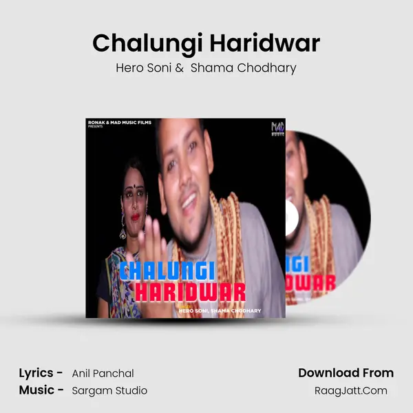 Chalungi Haridwar MP3 Song by Hero Soni Cover