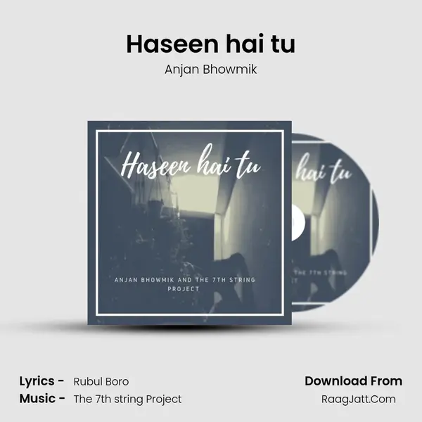 Haseen hai tu MP3 Song by Anjan Bhowmik Cover