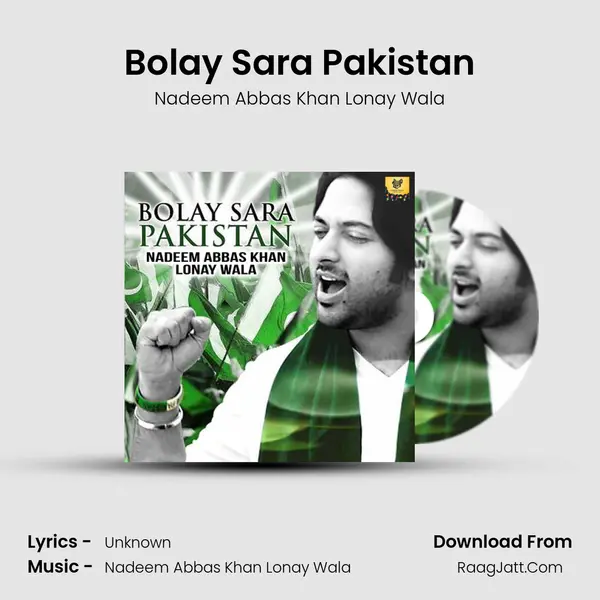 Bolay Sara Pakistan - Single - Nadeem Abbas Khan Lonay Wala