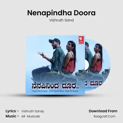 Nenapindha Doora - Vishruth Sand