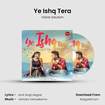 Ye Ishq Tera mp3 song