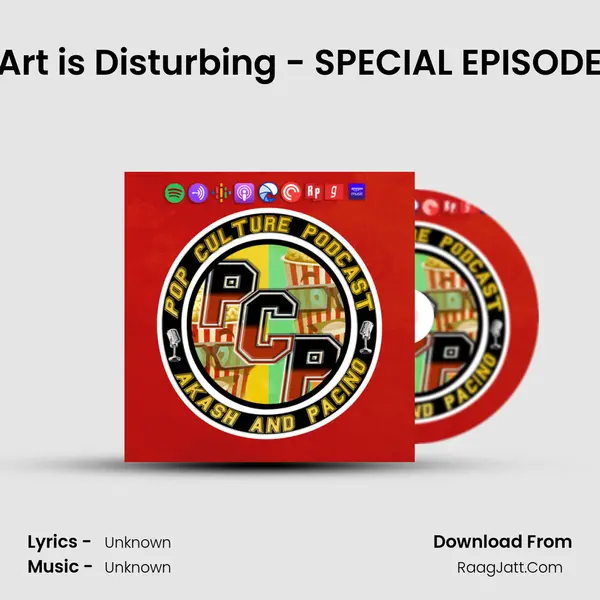 Art is Disturbing - SPECIAL EPISODE MP3 Song by  Cover