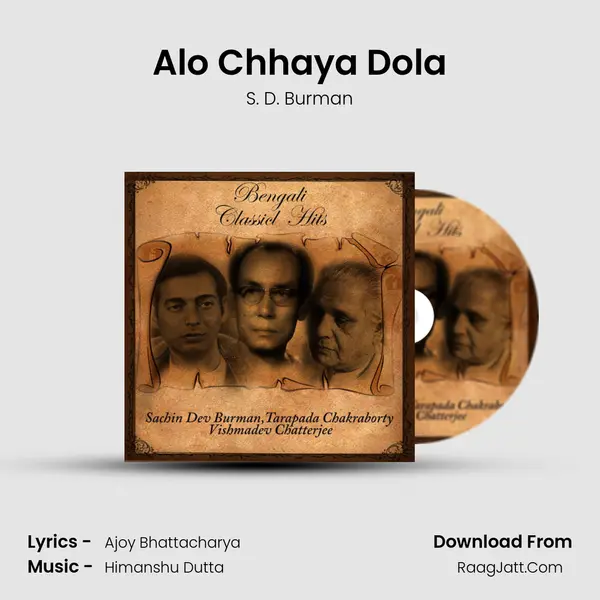 Alo Chhaya Dola MP3 Song by S. D. Burman Cover