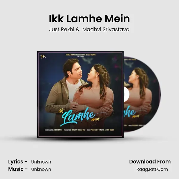 Ikk Lamhe Mein MP3 Song by Just Rekhi Cover