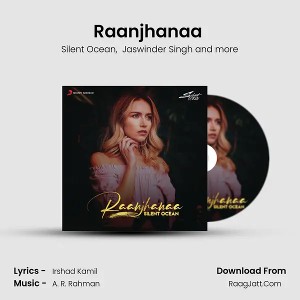 Raanjhanaa (Lofi Flip) MP3 Song by Silent Ocean Cover