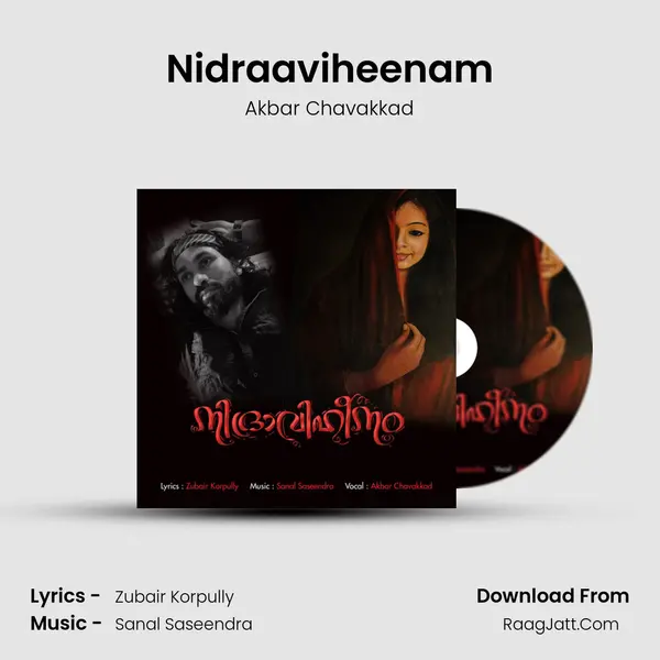 Nidraaviheenam MP3 Song by Akbar Chavakkad Cover
