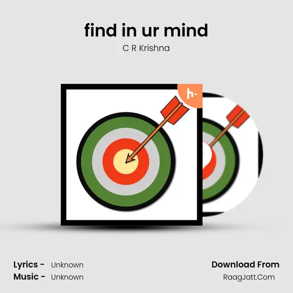 find in ur mind MP3 Song by C R Krishna Cover