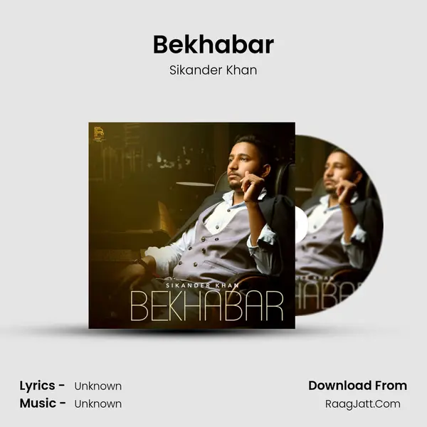 Bekhabar mp3 song