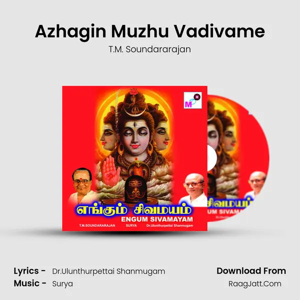 Azhagin Muzhu Vadivame MP3 Song by T.M. Soundararajan Cover