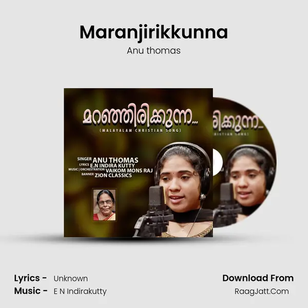 Maranjirikkunna - Single - Anu thomas