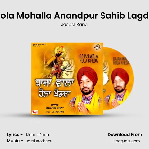 Hola Mohalla Anandpur Sahib Lagda MP3 Song by Jaspal Rana Cover
