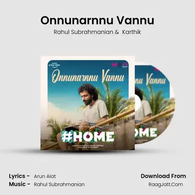 Onnunarnnu Vannu MP3 Song by Rahul Subrahmanian Cover