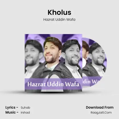 Kholus - Hazrat Uddin Wafa
