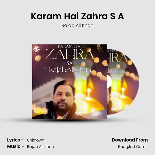 Karam Hai Zahra S A mp3 song