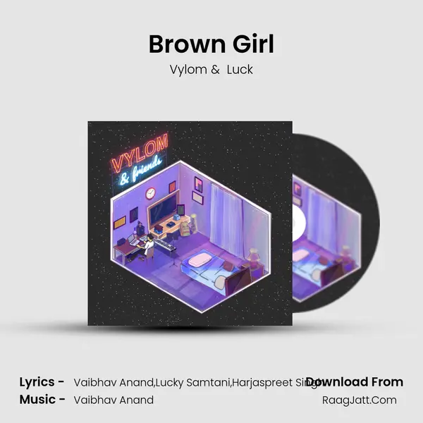 Brown Girl MP3 Song by Vylom Cover