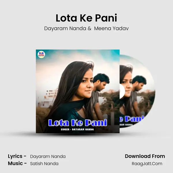 Lota Ke Pani MP3 Song by Dayaram Nanda Cover