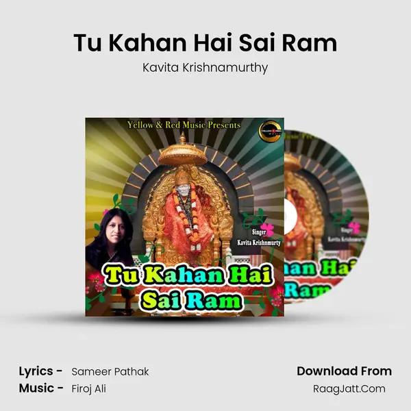 Tu Kahan Hai Sai Ram mp3 song