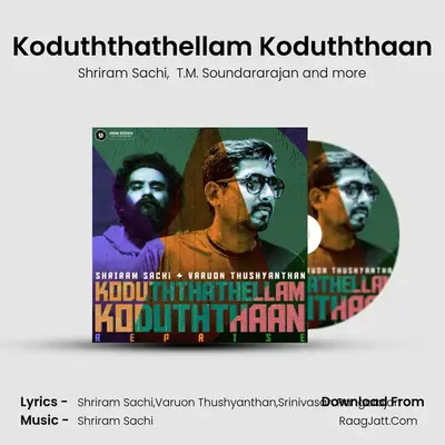 Koduththathellam Koduththaan MP3 Song by Shriram Sachi Cover