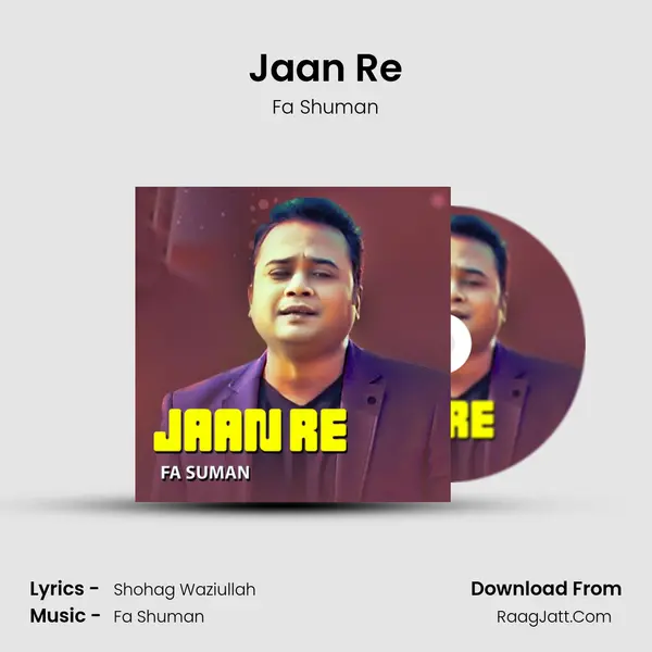 Jaan Re MP3 Song by Fa Shuman Cover