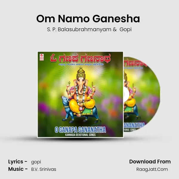 Om Namo Ganesha (From Bhakthi Bhaava Namana) mp3 song
