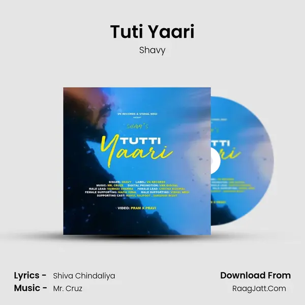 Tuti Yaari mp3 song