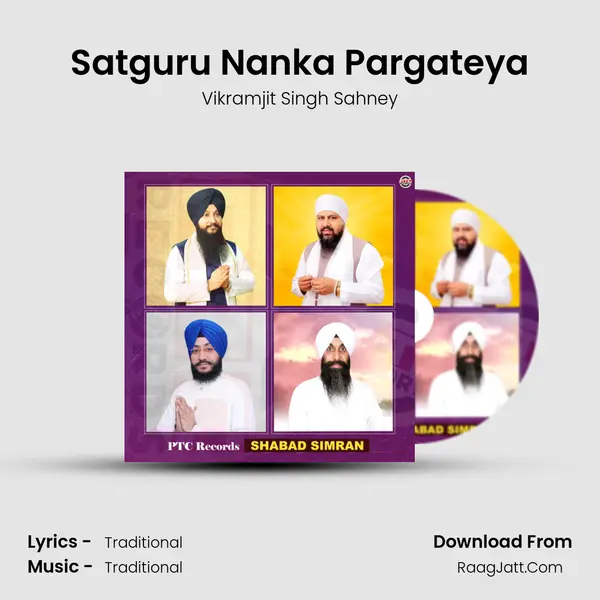 Satguru Nanka Pargateya mp3 song
