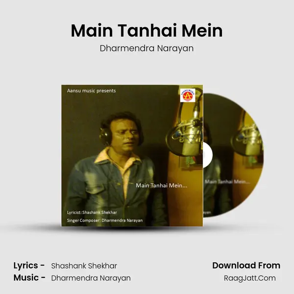 Main Tanhai Mein mp3 song