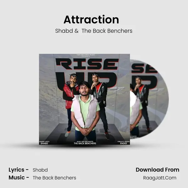 Attraction  ( Featuring The Back Benchers) MP3 Song by Shabd Cover