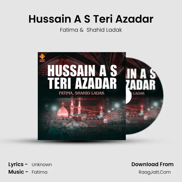 Hussain A S Teri Azadar MP3 Song by Fatima Cover