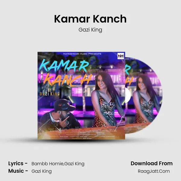 Kamar Kanch MP3 Song by Gazi King Cover
