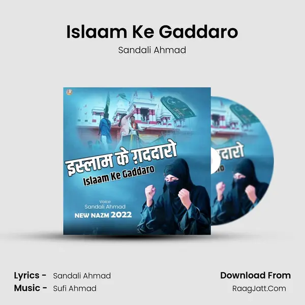 Islaam Ke Gaddaro mp3 song